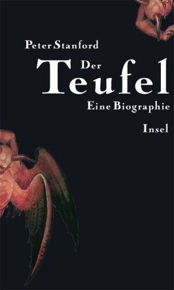 Peter Stanford - Der Teufel: Eine Biographie - Preis vom 09.10.2026 07:28:09 h