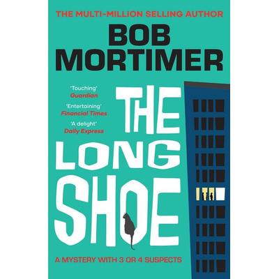 The Long Shoe, Taschenbuch von Bob Mortimer, Simon & Schuster