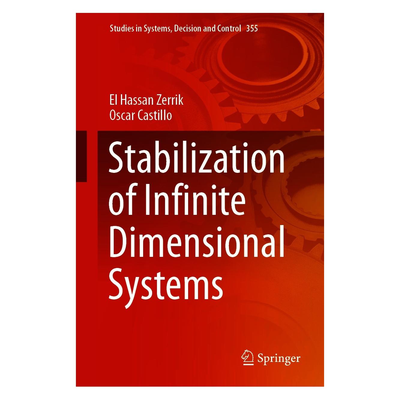 Springer Stabilization of Infinite Dimensional Systems (9783030685997)