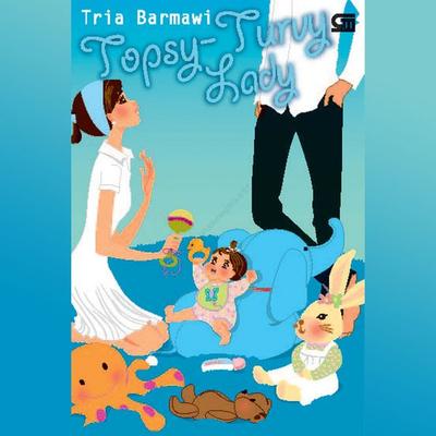 Topsy-Turvy Lady - Tria Barmawi, Audio, 9789179232184