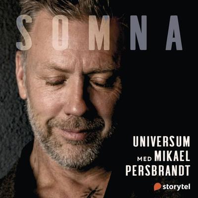 Somna med Mikael Persbrandt: Universum - Helena Kubicek Boye, Audio, 9789179097943