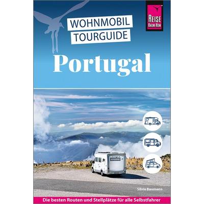 Reise Know-How Wohnmobil-Tourguide Portugal, Taschenbuch von Silvia Baumann, Reise Know-How Verlag Peter Rump GmbH, 978-3-8317-8177-5