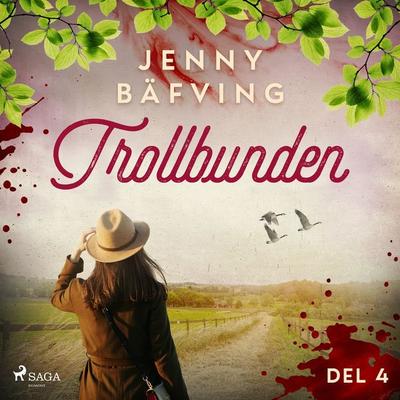 Trollbunden del 4 - Jenny Bäfving, Audio, 9788726224450