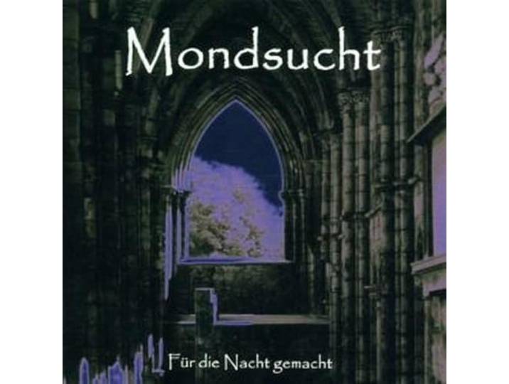 Mondsucht - Fur Die Nacht Gemacht
