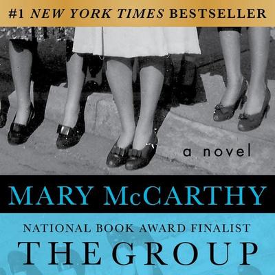The Group - Mary McCarthy, Audio, 9798337208176