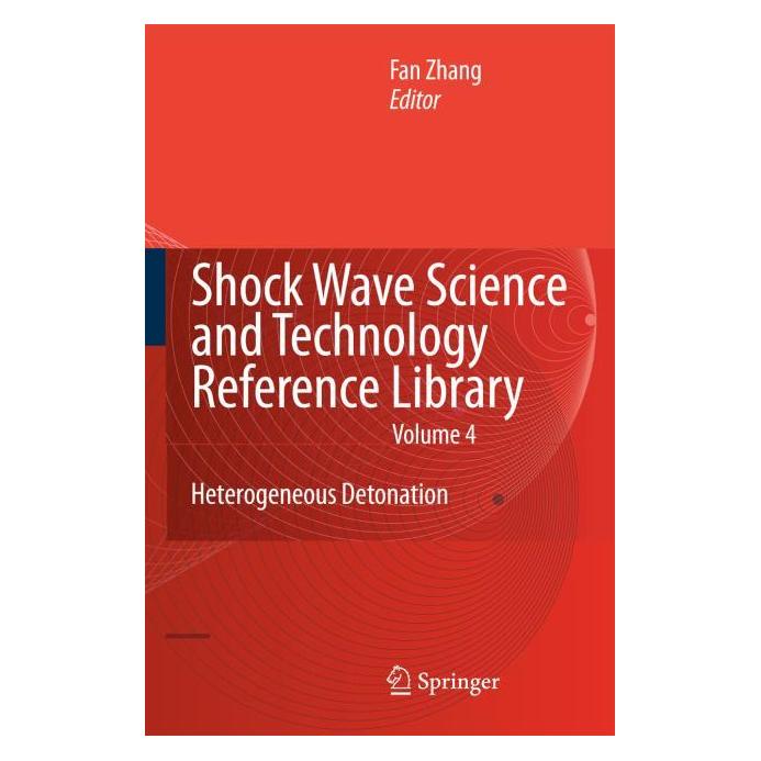 Springer Shock Wave Science and Technology Reference Library, Vol.4 (Englisch, Softcover, F. Zhang) (61640671)