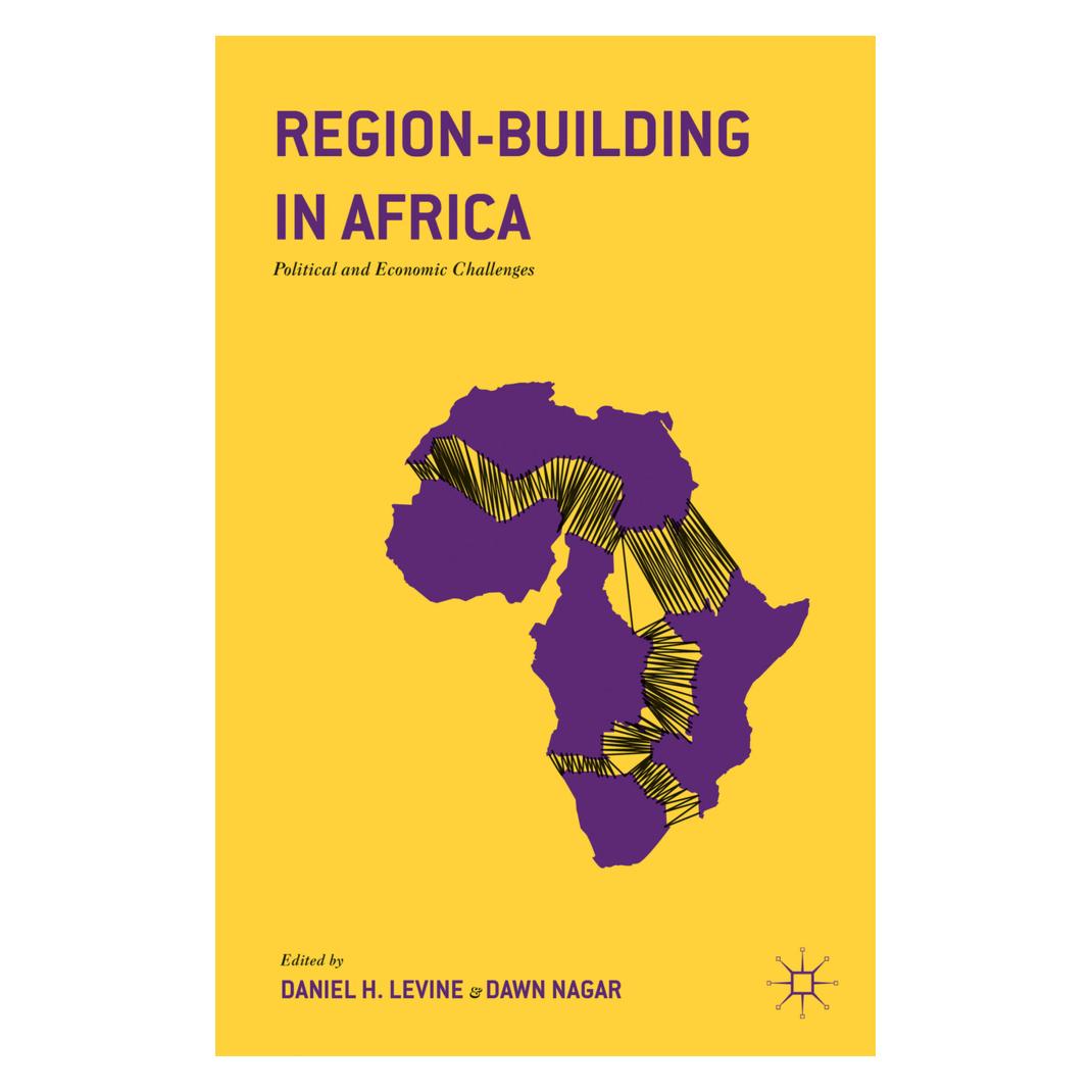 Springer Region-Building in Africa (Englisch, Softcover, Daniel H. Levine, Dawn Nagar) (55806108)
