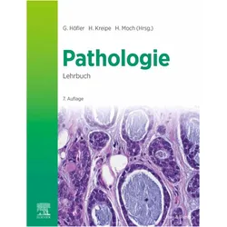 Lehrbuch Pathologie, Fachbücher von Gerald Höfler, Hans Kreipe, Holger Moch