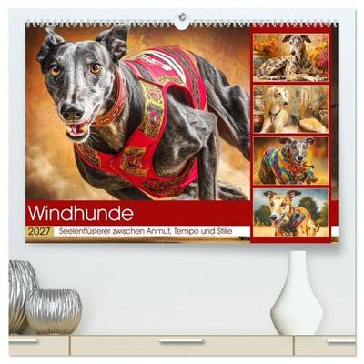 Windhunde. Seelenflüsterer zwischen Anmut, Tempo und Stille (hochwertiger Premium Wandkalender 2027 DIN A2 quer), Kunstdruck in Hochglanz