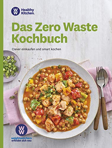 WW Deutschland - WW - Das Zero Waste Kochbuch: clever einkaufen und smart kochen. Bei diesen Rezepten bleibt nichts übrig. - Preis vom 12.10.2026 11:37:12 h