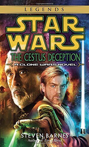 Steven Barnes - The Cestus Deception: Star Wars Legends (Clone Wars): A Clone Wars Novel - Preis vom 09.10.2026 07:28:09 h