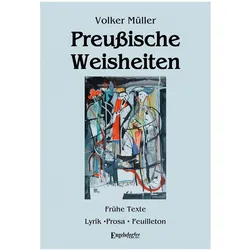 Preussische Weisheiten, Belletristik von Volker Müller