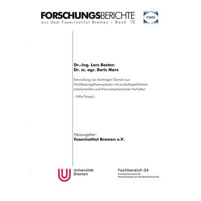 Entwicklung von feintitrigen Garnen aus Hochleistungsthermoplasten mit produktspezifischem mechanischem und thermomechanischem Verhalten, Taschenbuch