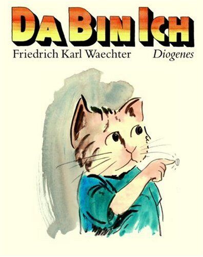 Waechter, Friedrich K. - Da bin ich - Preis vom 18.10.2026 19:22:15 h
