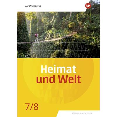 Heimat und Welt - Ausgabe 2022 für Nordrhein-Westfalen, Gebundene Ausgabe von , Westermann Schulbuchverlag, 978-3-14-105367-8