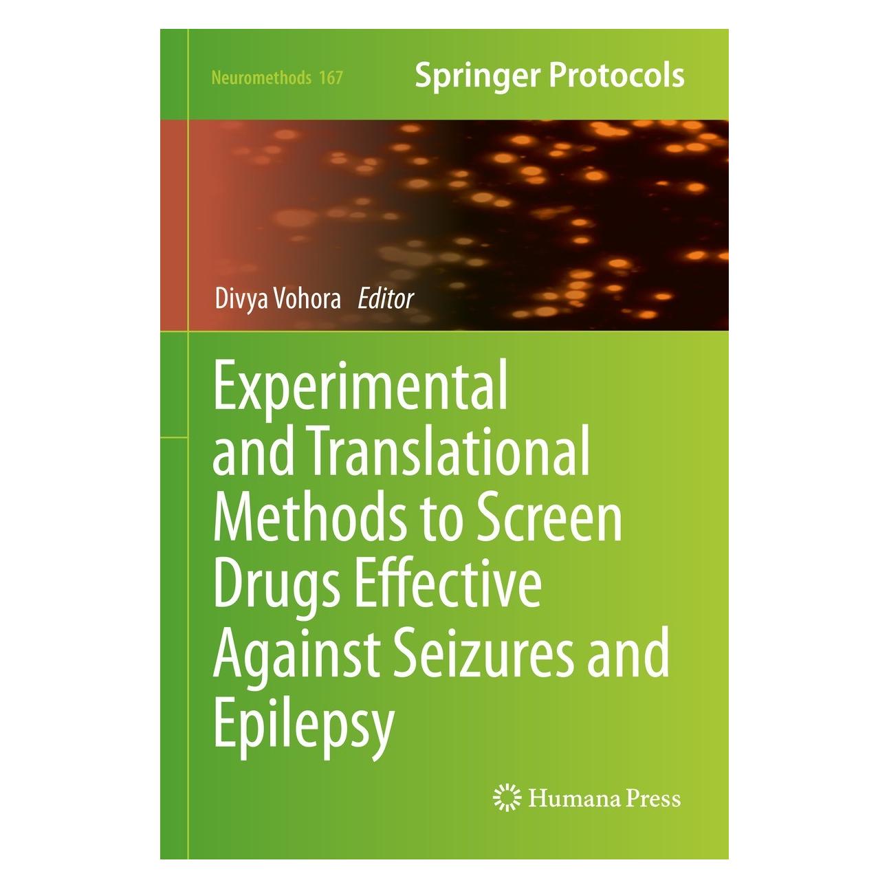 Springer Experimental and Translational Methods to Screen Drugs Effective Against Seizures and Epilepsy (Englisch, Hardcover, Divya Vohora) (9781071612538)