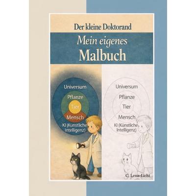 Der kleine Doktorand, Taschenbuch von C. Lena-Licht, BoD – Books on Demand, 978-3-695-74476-3