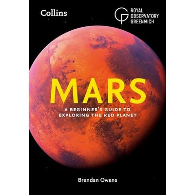 Mars, Taschenbuch von Brendan Owens,Collins Astronomy,Royal Observatory Greenwich, Collins Learning, 978-0-00-860432-5