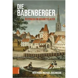Buchmann:Die Babenberger, Fachbücher von Bertrand Michael Buchmann
