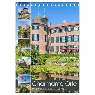HOLSTEINISCHE SCHWEIZ Charmante Orte (Tischkalender 2027 DIN A5 hoch), CALVENDO Monatskalender
