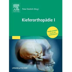 Praxis der Zahnheilkunde. Kieferorthopädie 1, Fachbücher