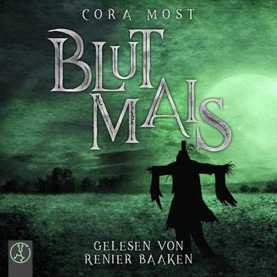 Blutmais - Cora Most, Audio, 9783989010536
