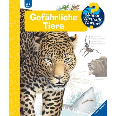 Wieso? Weshalb? Warum? Band 49 - Gefährliche Tiere, Gebundene Ausgabe von Angela Weinhold, Ravensburger Verlag GmbH
