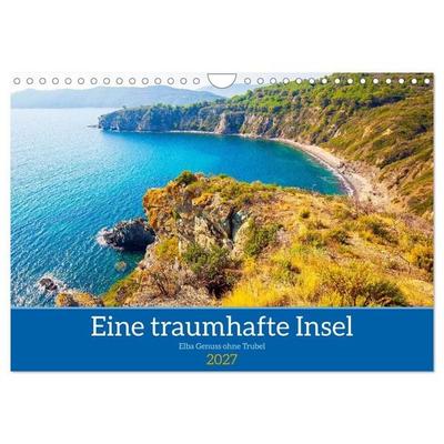 Eine traumhafte Insel Elba Genuss ohne Trubel (Wandkalender 2027 DIN A4 quer), CALVENDO Monatskalender