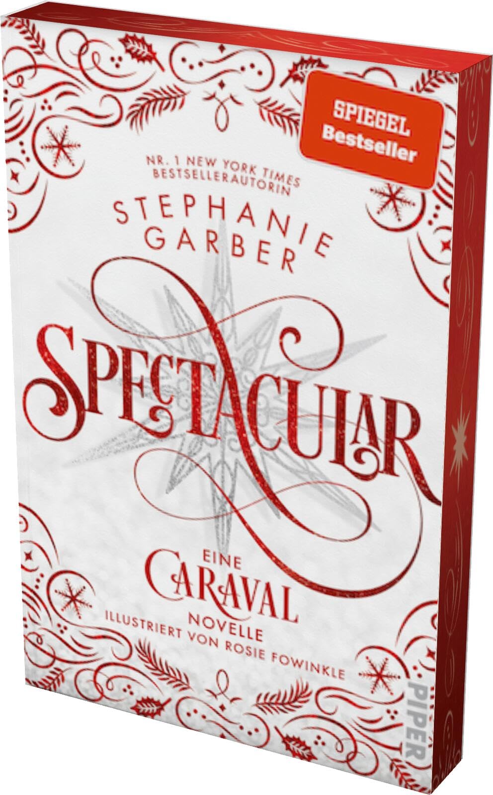Stephanie Garber - Spectacular (Caraval 4): Eine Caraval-Novelle Bezaubernd und fantasievoll: Die BookTok-Sensation! - Preis vom 19.10.2026 19:33:35 h