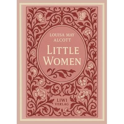 Louisa May Alcott: Little Women (English Edition), Taschenbuch von Louisa May Alcott, Liwi Literatur- Und Wissenschaftsverlag, 978-3-7538-0129-2