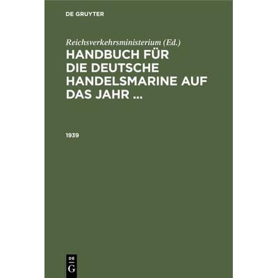 1939, Gebundene Ausgabe von , De Gruyter, 978-3-11-234317-3
