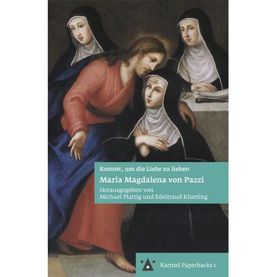 Maria Magdalena von Pazzi, Taschenbuch von , Aschendorff, 978-3-402-12100-9