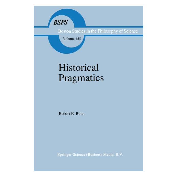 Springer Historical Pragmatics (Englisch, Softcover, Robert E. Butts) (61513910)