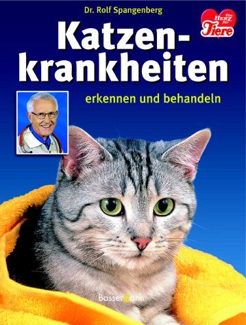 Rolf Spangenberg - Katzenkrankheiten erkennen und behandeln - Preis vom 02.10.2026 23:42:20 h