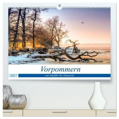 Vorpommern - von Altefähr bis Zinnowitz (hochwertiger Premium Wandkalender 2027 DIN A2 quer), Kunstdruck in Hochglanz