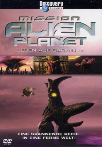 Pierre De Lespinois - Discovery Channel - Mission Alien Planet - Leben auf Darwin IV - Preis vom 09.10.2026 07:28:09 h