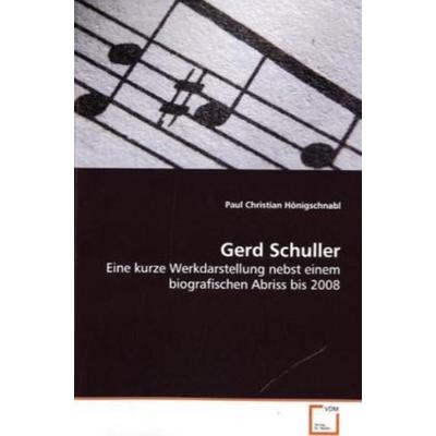 Hönigschnabl, P: Gerd Schuller -