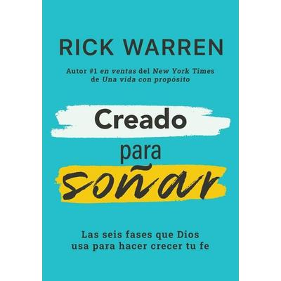 Creado Para Soñar, Taschenbuch von Rick Warren, Harper Collins (US), 978-0-8297-7291-3