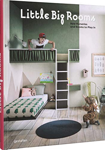 gestalten - Little Big Rooms: New Nurseries and Rooms to Play in - Preis vom 09.10.2026 07:28:09 h