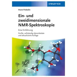 Ein- und zweidimensionale NMR-Spektroskopie, Fachbücher von Horst Friebolin