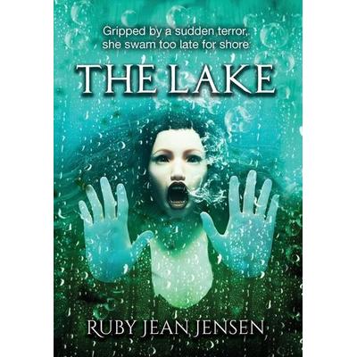 The Lake, Gebundene Ausgabe von Ruby Jean Jensen, Gayle Jensen Foster
