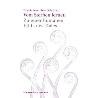 Vom Sterben lernen, Taschenbuch von , Verlag am Goetheanum, 978-3-7235-1572-3