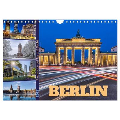Berlin - Faszination bei Tag und Nacht (Wandkalender 2027 DIN A4 quer), CALVENDO Monatskalender