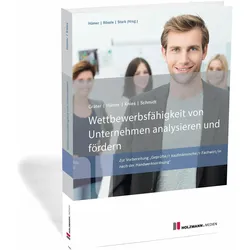 Wettbewerbsfähigkeit von Unternehmen analysieren und fördern, Fachbücher von Bernd-Michael Hümer, Jörg Knies, Tobias Scheel, Evelin Schmidt