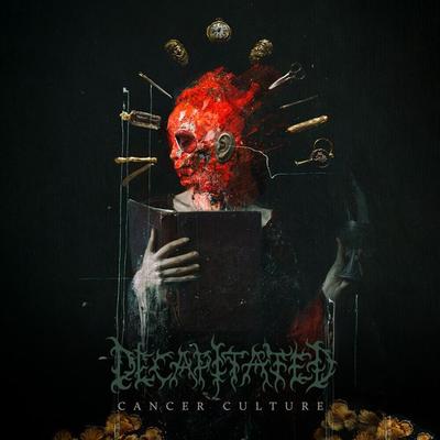 Cancer Culture - Decapitated, CD