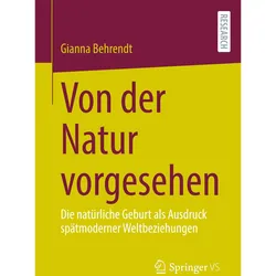 Behrendt:Von der Natur vorgesehen, Fachbücher von Gianna Behrendt