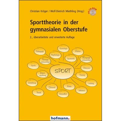 Sporttheorie in der gymnasialen Oberstufe, Set von Christian Kröger,Wolf-Dietrich Miethling, Hofmann-Verlag, 978-3-7780-8682-7
