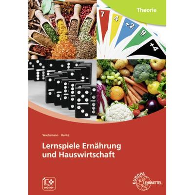 Lernspiele Ernährung und Hauswirtschaft, Taschenbuch von Uta Hanke,Frank Wachsmann, Europa-Lehrmittel, 978-3-8085-6370-0