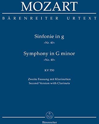 Wolfgang Amadeus Mozart - Sinfonie g-Moll KV 550 (40). Zweite Fassung mit Klarinetten. Second Version with Clarinets (Bärenreiter Urtext) - Preis vom 01.10.2026 17:08:56 h
