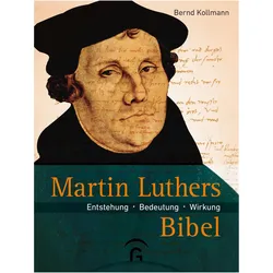 Martin Luthers Bibel, Sachbücher von Bernd Kollmann